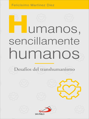 cover image of Humanos, sencillamente humanos